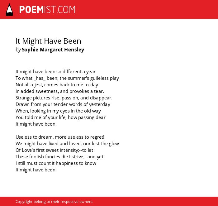It Might Have Been By Sophie Margaret Hensley Poemist